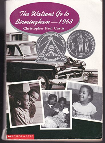 Stock image for The Watsons Go to Birmingham - 1963 (Coretta Scott King Award) (Newberry Honor Award) for sale by Second Chance Books & Comics