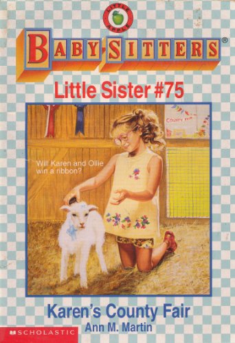 Beispielbild fr Karen's County Fair (Baby-Sitters Little Sister, No. 75) zum Verkauf von Ergodebooks