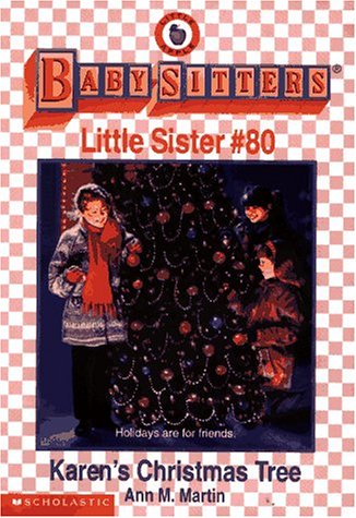 Beispielbild fr Karens Christmas Tree (Baby-Sitters Little Sister, No. 80) zum Verkauf von Zoom Books Company