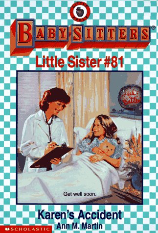 Beispielbild fr Karen's Accident (Baby-sitters Little Sister) zum Verkauf von Reliant Bookstore