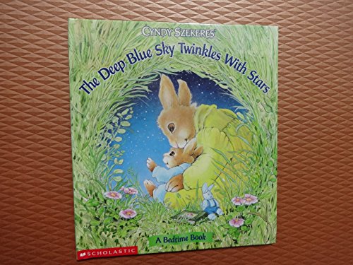Stock image for Cyndy Szekeres' the Deep Blue Sky Twinkles With Stars for sale by Gulf Coast Books