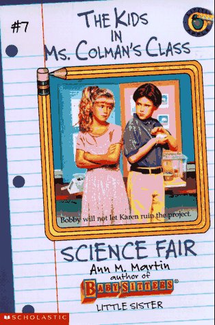 9780590692038: Science Fair (Kids in Ms. Colman's Class)