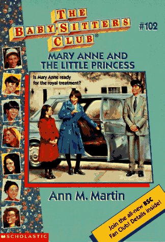 Stock image for Mary Anne and the Little Princess (The Baby-Sitters Club #102) for sale by Jenson Books Inc