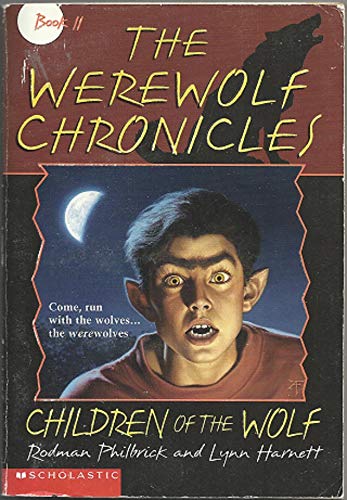 Stock image for Children of the Wolf (The Werewolf Chronicles , No 2) for sale by Orion Tech