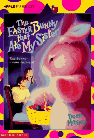 Stock image for The Easter Bunny That Ate My Sister for sale by Wonder Book