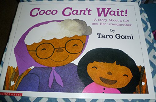9780590695503: Coco can't wait!: A story about a girl and her grandmother (Scholastic big books)