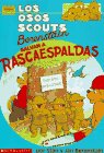 Los osos scouts Berenstain salvan a rascaespaldas / The Berenstain Bear Scouts Save That Backscratcher (Spanish Edition) (9780590697668) by Berenstain, Stan; Berenstain, Jan