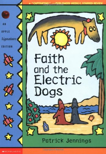 Beispielbild fr Faith and the Electric Dogs zum Verkauf von Better World Books