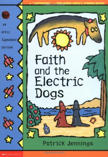 Stock image for Faith And The Electric Dogs for sale by Your Online Bookstore