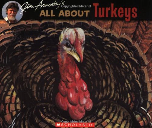 All About Turkeys (9780590697804) by Arnosky, Jim