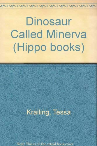 9780590700313: Dinosaur Called Minerva