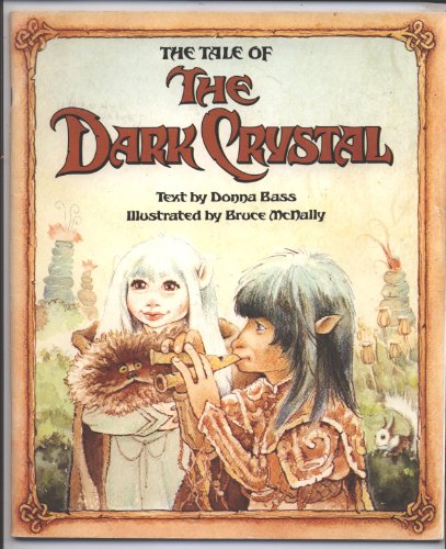Imagen de archivo de THE TALE OF THE DARK CRYSTAL a la venta por GF Books, Inc.
