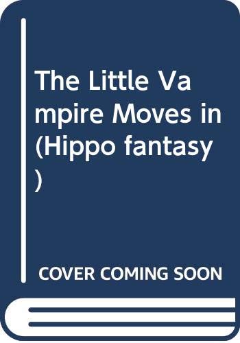 9780590702980: The Little Vampire Moves in (Hippo Fantasy)