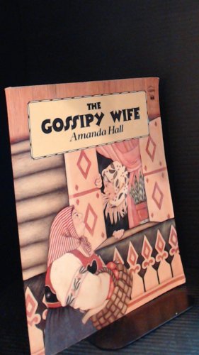 The Gossipy Wife (Picture Hippo) (9780590703505) by Hall, Amanda