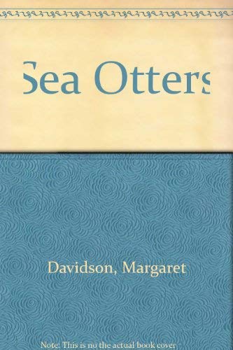 Sea Otters (9780590703550) by Margaret Davidson