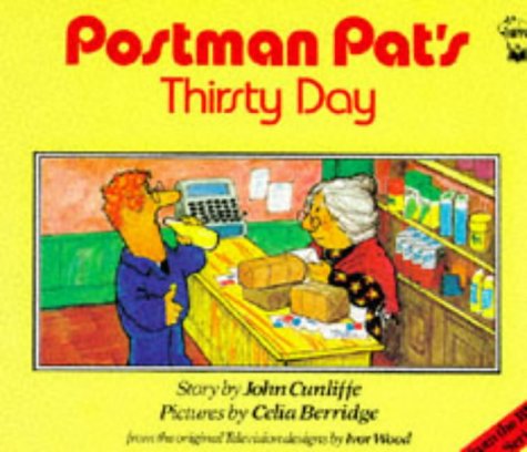 9780590704168: Postman Pat's Thirsty Day (Postman Pat Story Books)