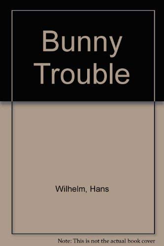 9780590704427: Bunny Trouble