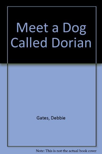 Imagen de archivo de Meet a Dog Called Dorian a la venta por WorldofBooks