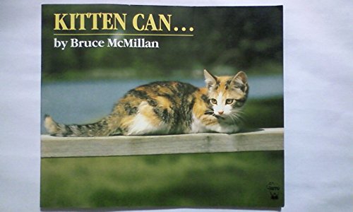 Kitten Can (Picture Hippo) (9780590704960) by Bruce McMillan