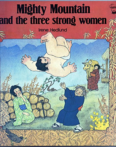 Stock image for Mighty Mountain and the Three Strong Women (Picture Hippo) for sale by WorldofBooks