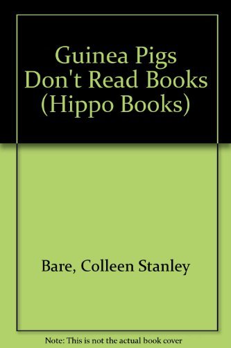 9780590705288: Guinea Pigs Don't Read Books