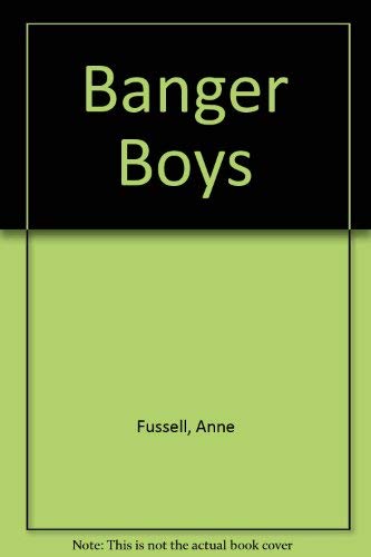 Beispielbild fr Banger Boys zum Verkauf von WorldofBooks