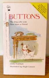 Stock image for Buttons: The Dog Who Was More Than a Friend (Hippo books) for sale by WorldofBooks