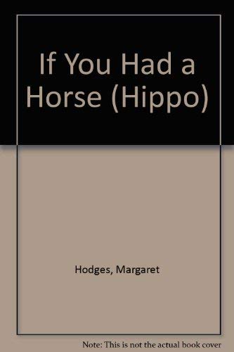 Beispielbild fr If You Had a Horse (Hippo) zum Verkauf von AwesomeBooks