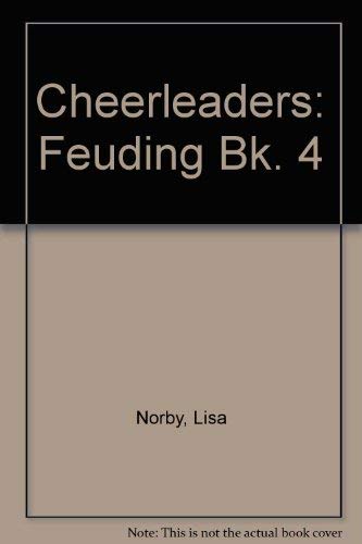 Imagen de archivo de Cheerleaders: Feuding Bk. 4 (Cheerleaders) a la venta por MusicMagpie