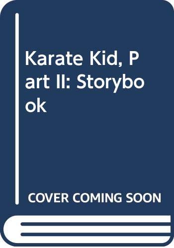 9780590706247: Karate Kid, Part II: Storybook