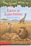 Beispielbild fr Lions at Lunchtime (Magic Tree House #11) zum Verkauf von Ravin Books