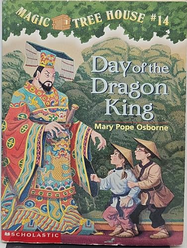 Stock image for Day of the Dragon King: Magic Tree House #14 for sale by Top Notch Books