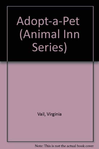 Beispielbild fr Adopt-a-Pet (Animal Inn Series) zum Verkauf von Reuseabook