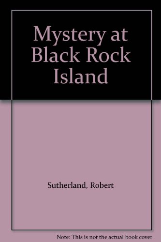 Imagen de archivo de Mystery at Black Rock Island a la venta por Better World Books