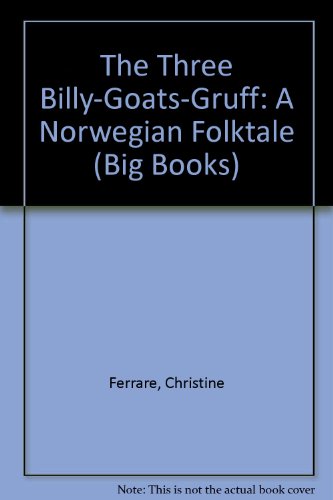 Three Billy Goats Gruff (Big Books) (9780590713931) by Appleby, Ellen