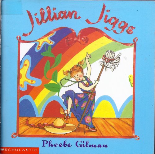 Jillian Jiggs (9780590715157) by Gilman, Phoebe