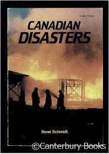 Stock image for Canadian Disasters for sale by ThriftBooks-Dallas