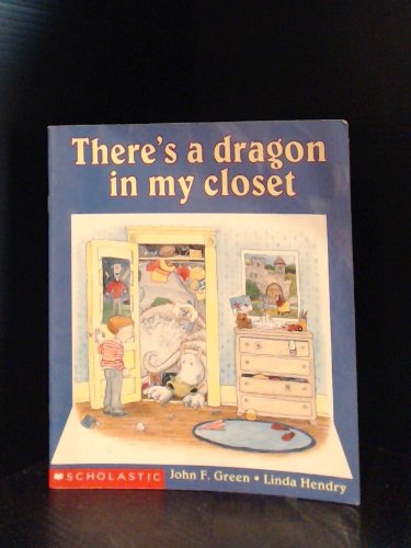 Stock image for There's a Dragon in My Closet for sale by Russell Books