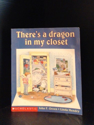 9780590717045: There's a Dragon in My Closet