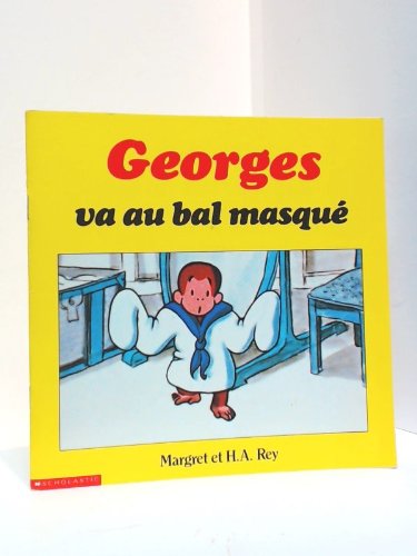 9780590719056: Georges va au bal masque