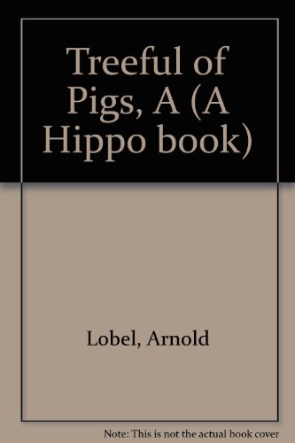 9780590720922: Treeful of Pigs, A (A Hippo book)