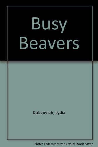 9780590724555: Busy Beavers