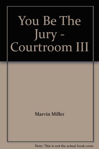 9780590725040: You Be The Jury: Courtroom III [Paperback]