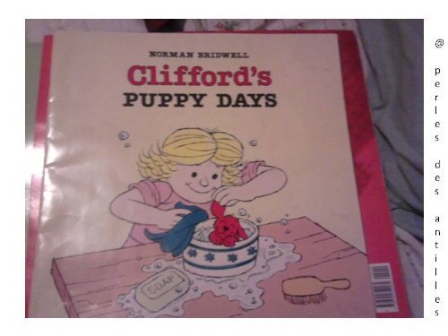 Clifford's Puppy Days (Big Book) (9780590726122) by Bridwell, Norman