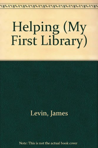 Stock image for Helping (My First Library) for sale by Hawking Books
