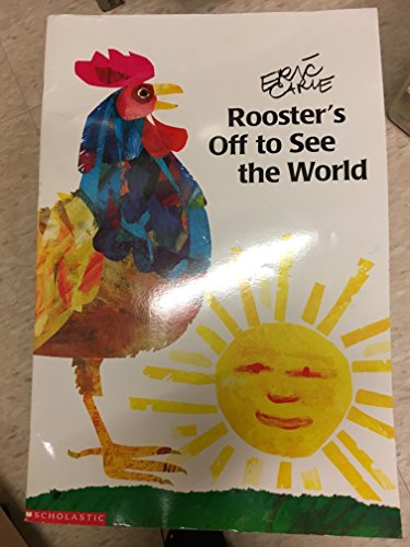Rooster's Off to See the World (9780590728058) by Eric Carle