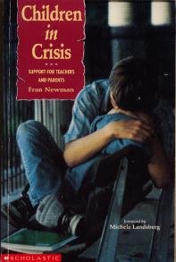 Beispielbild fr Children in Crisis: Support for Teachers and Parents zum Verkauf von Wonder Book