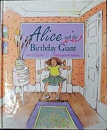 Beispielbild fr Alice and the Birthday Giant zum Verkauf von Better World Books