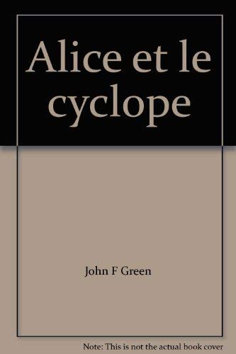 Stock image for Alice Et Le Cyclope for sale by Better World Books