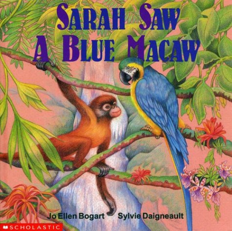 9780590732277: Sarah Saw a Blue Macaw